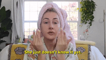 She Doesn't Know It Yet