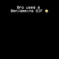 Benjammins GIF