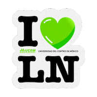 I Love Nutricion Sticker by ucem_slp