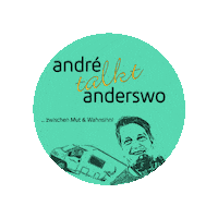 andre-anderswo show podcast talk camping Sticker