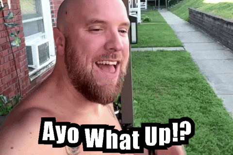 Whats Up Yo GIF by Mike Hitt