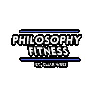 PhilosophyStClair fitness gym toronto philosophy Sticker