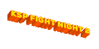 Ksp Fight Night 2 Sticker by ksp_promotions
