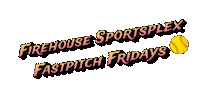 Firehouse Sportsplex Fastpitch Fridays Sticker by Firehouse Sportsplex