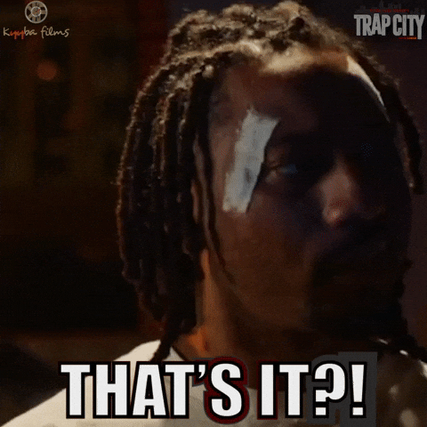Thats It You Good GIF by Kyyba Films