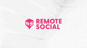 RemoteSocial work social startup hybrid GIF