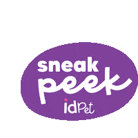 Sneak Peek Sticker by Idpet Australia