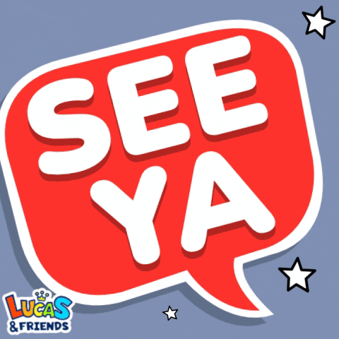 See Ya Soon Bye Bye GIF by Lucas and Friends by RV AppStudios