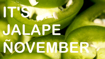 It's JalapeƱovember