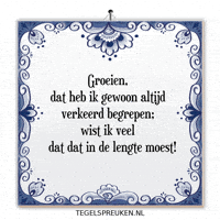 Wijsheid Verandering GIF by Tegelspreuken.nl