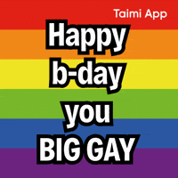 Happy Birthday Gay GIF by Taimi