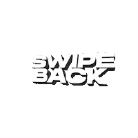 SwipeBack swipe up swipe swipe right swipe left Sticker