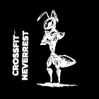 NeverRest crossfit neverrest crossfitneverrest GIF