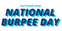 Burpee Day Sticker by Burn Boot Camp