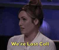 Last Call GIF by The Dungeon Run