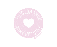 Feito Com Amor Sticker by Gabi Pinho Designer