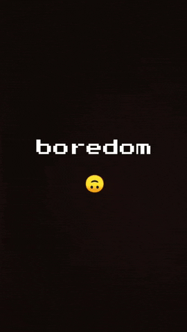 Boredom GIF
