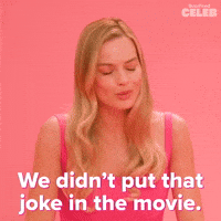 We Didn't Put the Joke in the Movie