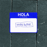 My Name Hello GIF by Arnau Blank