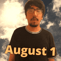 August 1 GIF