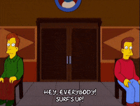 happy surf's up GIF