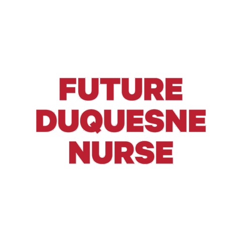 Nurse Pittsburgh Sticker by Duquesne University