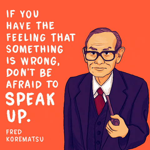 Text gif. Illustration of Fred Korematsu holding his pipe blinks with life on a pumpkin orange background next to his quote, "If you have the feeling that something is wrong, don't be afraid to speak up."