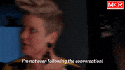 mkrau what GIF by My Kitchen Rules
