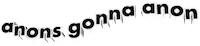 quote gonna Sticker by AnimatedText