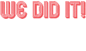 We Did It Sticker by Meredith College