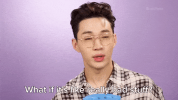What If It's Really Bad Stuff?