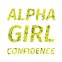 AlphaGirlConfidence sports confidence female athlete alpha girl Sticker