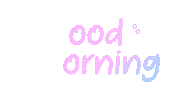 katmizir_ideas instagram good morning colores pegatina Sticker
