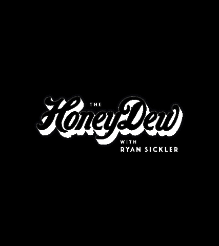 ryansickler giphyupload honeydew ryan sickler the honeydew GIF