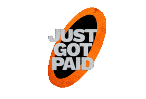 Just Got Paid Work Sticker by YoungCapital