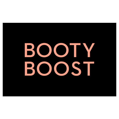 BootyBoost giphyupload giphythatsgonnabeanofrommedawg bibi bootyworkout Sticker