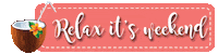 Weekend Relax Sticker by b&b Colazione da Augusta