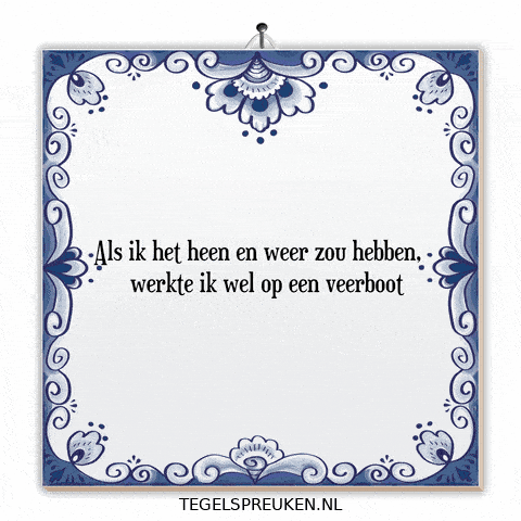 Werken Genieten GIF by Tegelspreuken.nl