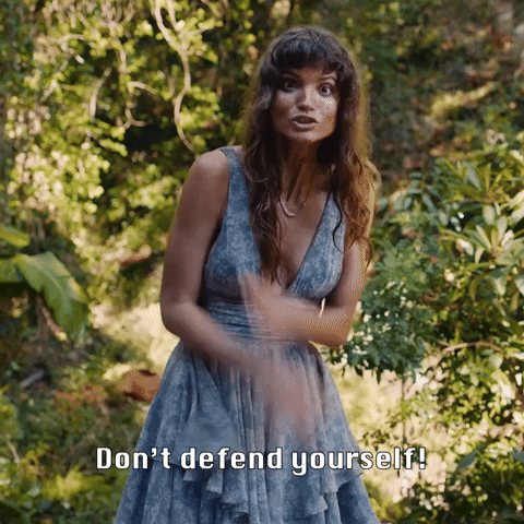 Don't Defend Yourself