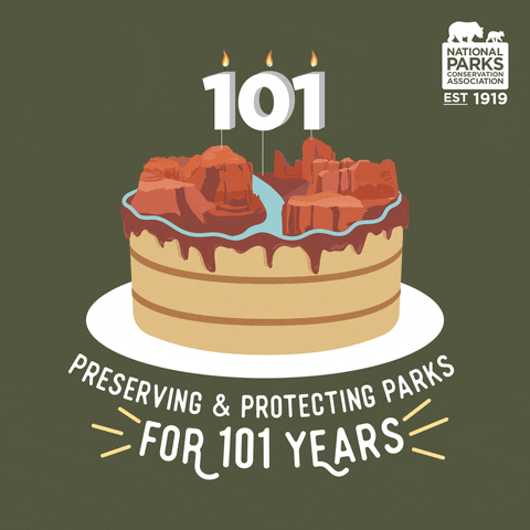 Happy Birthday GIF by National Parks Conservation Association