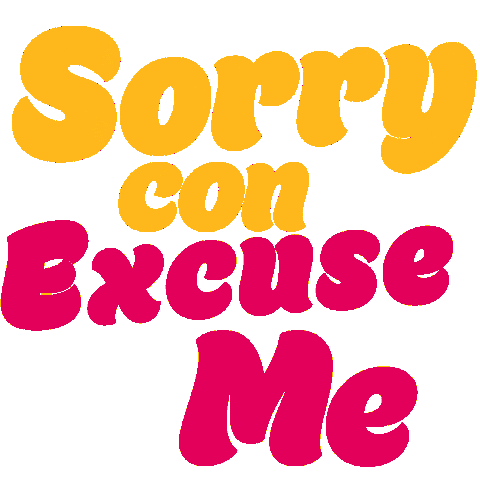 Im Sorry Excuse Me Sticker by Animanias