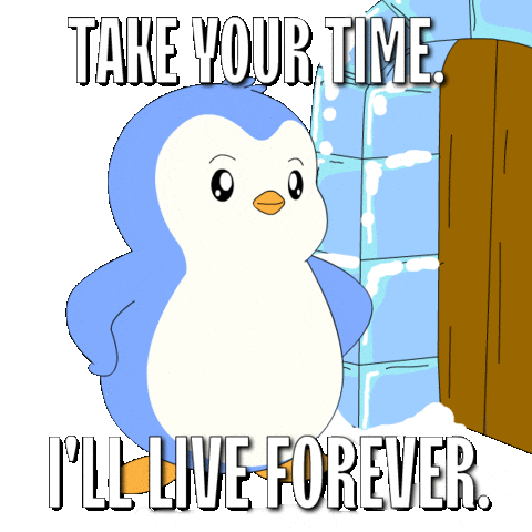 Hurry Up Waiting Sticker by Pudgy Penguins