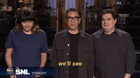 Well See Fred Armisen GIF by Saturday Night Live