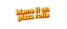 pizza blame it Sticker by AnimatedText