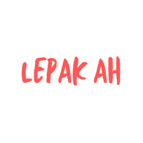 Lepak Ah Sticker by GudSht