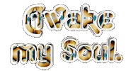 Awake My Soul Text Sticker by OpticalArtInc.