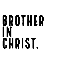 Christian Brother Sticker