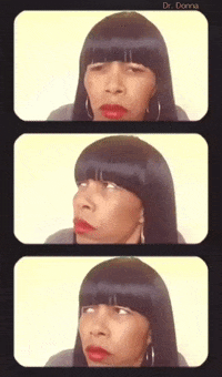 what the hell no GIF by Dr. Donna Thomas Rodgers