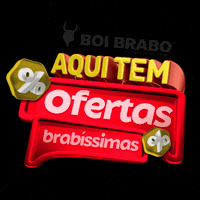 Ofertas Brabas GIF by Boi Brabo