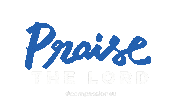 Praise The Lord Jesus Sticker by Compassion Australia